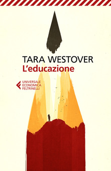 Tara Westover L' educazione
